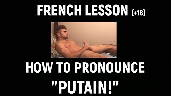 Quotoh putainquot french lesson for wankers